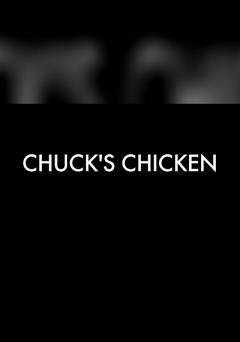 Chucks Chicken - Movie