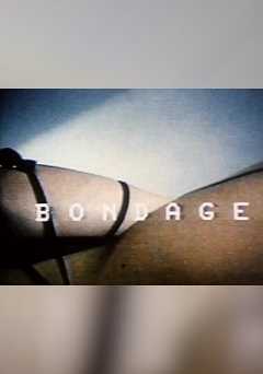 Bondage - Movie