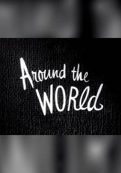 Around the World - Movie