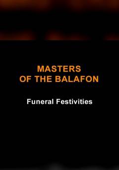 Funeral Festivities - Movie
