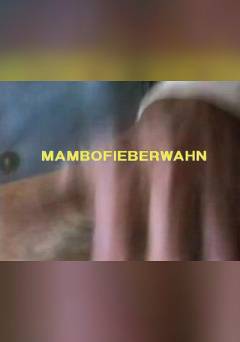 Mambo Madness - Movie