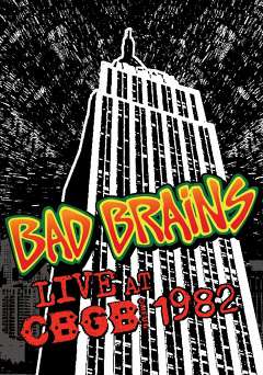 Bad Brains: Live at CBGB - fandor