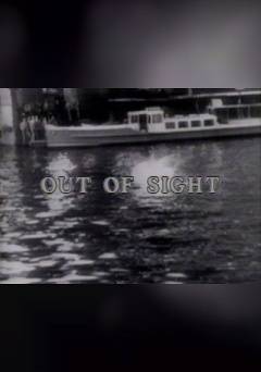 Out of Sight / Out of Mind - Movie