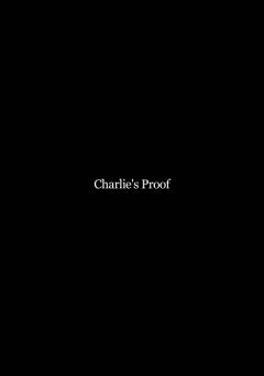 Charlies Proof - Movie