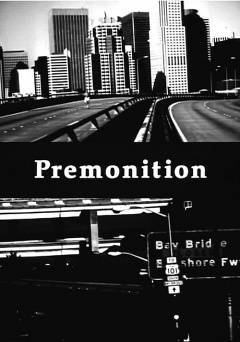 Premonition - fandor