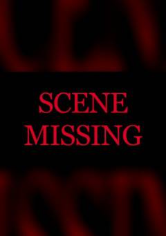 Scene Missing - Movie