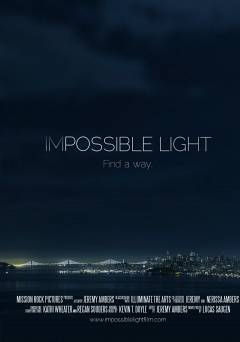 Impossible Light - Movie