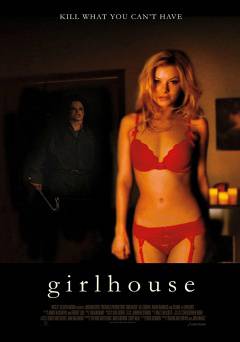 Girlhouse - Movie