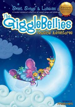 The GiggleBellies Sweet Songs & Lullabies - Movie