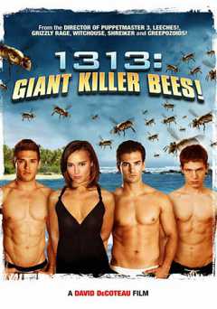 1313: Giant Killer Bees - Movie