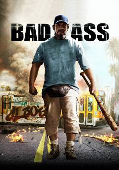 Bad Ass - Movie