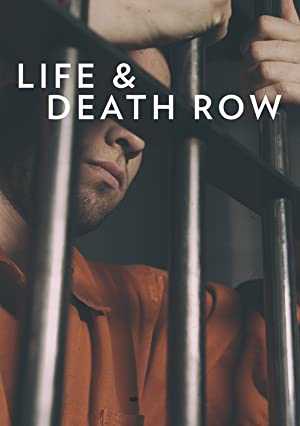 Life and Death Row - TV Series