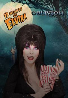 13 Nights of Elvira: Oblivion - HULU plus