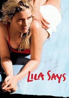 Lila Says - Movie