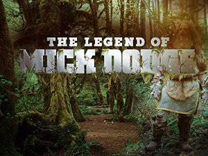 The Legend of Mick Dodge - hulu plus