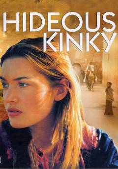 Hideous Kinky - Movie