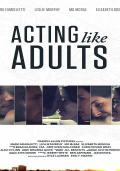 Acting Like Adults - amazon prime