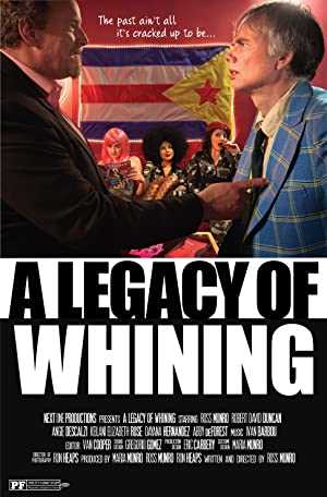 A Legacy of Whining - amazon prime