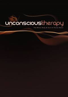Unconscious Therapy: The Mind, Body & Soul of House Music - amazon prime