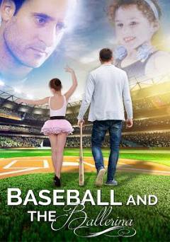 Baseball and the Ballerina - amazon prime