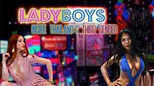 Ladyboys: Inside Thailands Third Gender - TV Series