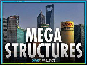 MegaStructures - amazon prime