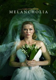 Melancholia - Movie