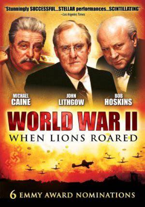 World War II: When Lions Roared - TV Series