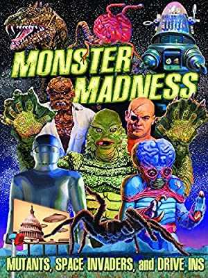Monster Madness: Mutants, Space Invaders, and Drive-Ins - Movie