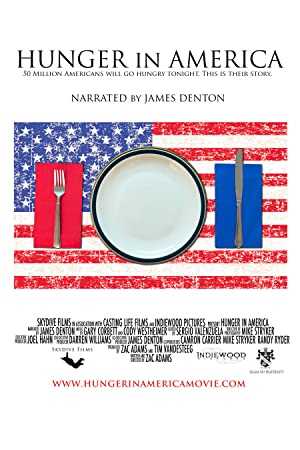 Hunger in America - Movie