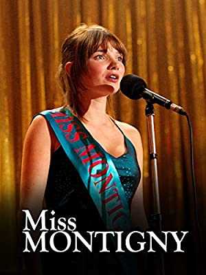 Miss Montigny - Movie