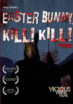 Easter Bunny, Kill! Kill! - Movie