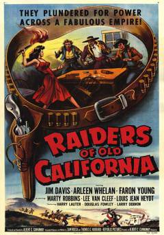 Raiders of Old California - Movie