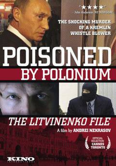 Poisoned by Polonium: The Litvinenko File - Movie