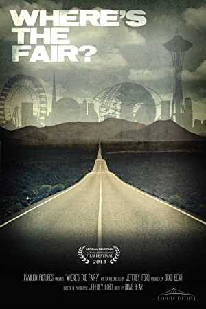 Wheres the Fair? - Movie