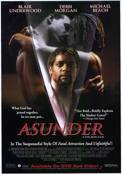 Asunder - Movie
