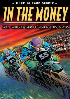 In the Money - Movie