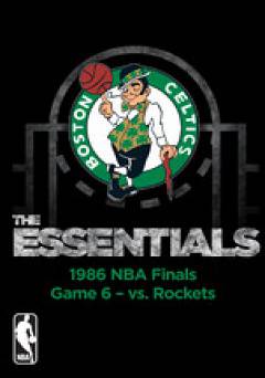NBA Essentials: Boston Celtics vs. Rockets 1986 - amazon prime