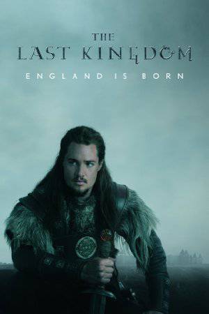 The Last Kingdom - TV Series