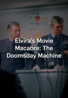 Elviras Movie Macabre: The Doomsday Machine - amazon prime