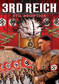 3rd Reich: Evil Deception - amazon prime