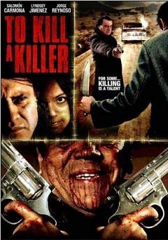To Kill a Killer - Movie