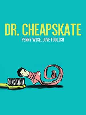 Dr. Cheapskate - amazon prime