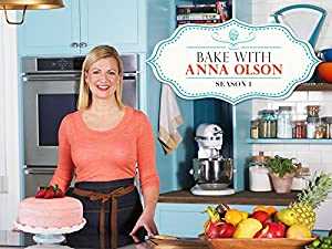Bake With Anna Olson - amazon prime