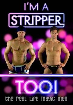 Im A Stripper Too! - Movie