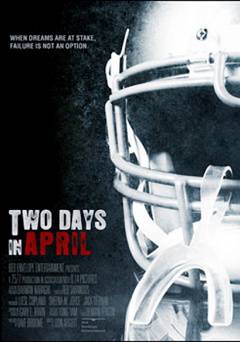 Two Days in April - Movie