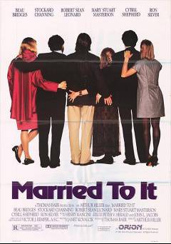Married to It - Movie