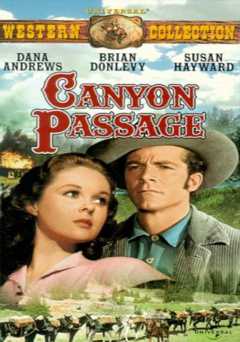 Canyon Passage - Movie