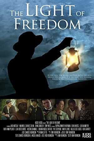 The Light of Freedom - Movie
