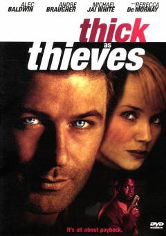 Thick as Thieves - Movie